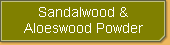 sandalwood & aloeswood powder